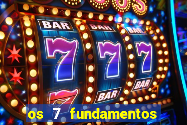 os 7 fundamentos da umbanda